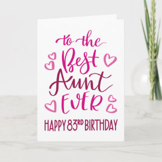 Beste tante ooit 83e verjaardag typografie in roze kaart