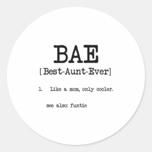 Beste tante ooit BAE Cool Auntie Giften Ronde Sticker