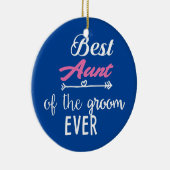 Beste tante van de Groom ooit Keramisch Ornament (Rechts)