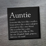 Beste tante van de wereld, definitie van tante magneet<br><div class="desc">Pas je favoriete tante of tante aan om een unieke gave te creëer. Een perfecte manier om haar te shows hoe geweldig ze elke dag is. Ontworpen door: Thisnotme©</div>