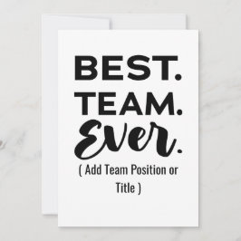 Beste team ooit, aangepaste naam of taak