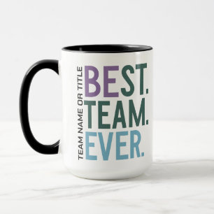 Beste Team Ooit Leuke Moderne Team Erkenning Mok