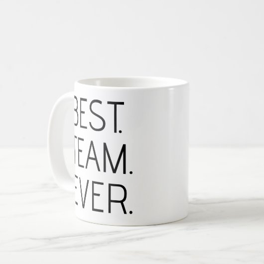 Beste team ooit, persoonlijke waardering van medew koffiemok (Voorkant links)