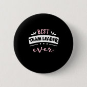 Beste teamleider ooit-cadeauidee ronde button 5,7 cm (Voorkant)