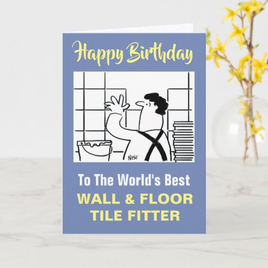 Beste Tegel ter wereld Fitter Happy Birthday Kaart (Gele Bloem)