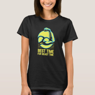Beste Tijd Voor Beest Tijd Workout Humor Gym Fitn T-shirt