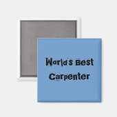 Beste timmerman ter wereld magneet (Voorkant / Achterkant)