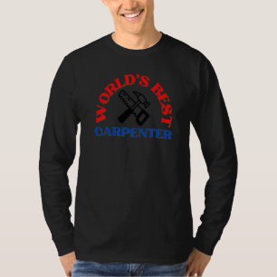 Beste Timmerman Ter Wereld, Timmerman, Houtbewerke T-shirt