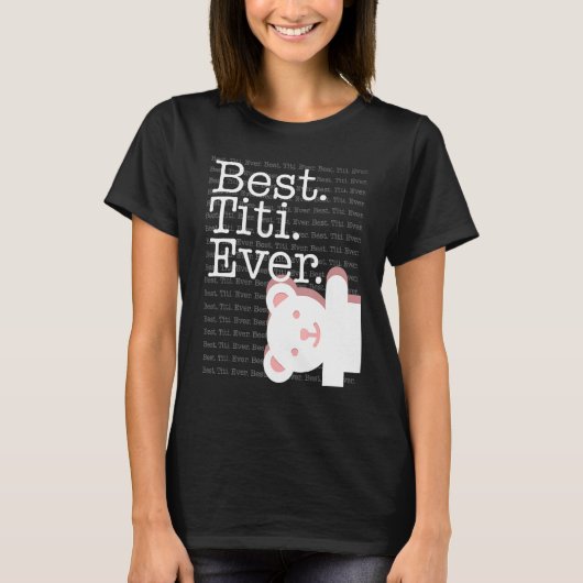 Beste Titi Ever Pattern Cute tante White Beer T-shirt (Voorkant)