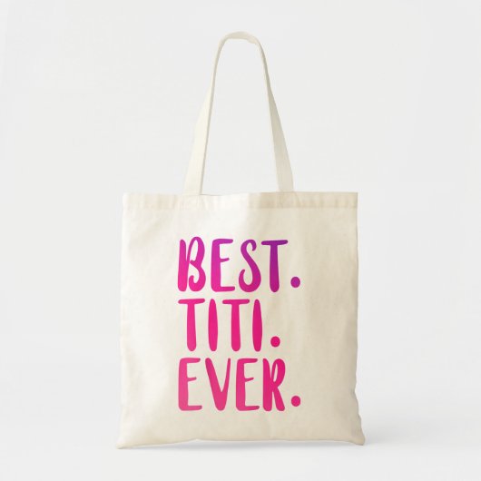 Beste Titi ooit Aunty Gift Pink Idea Women Godmoth Tote Bag (Voorkant)