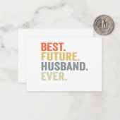 Beste toekomstige echtgenoot ooit Echtgenoot Komen Notitiekaartje (Voorkant / Achterkant in situ)