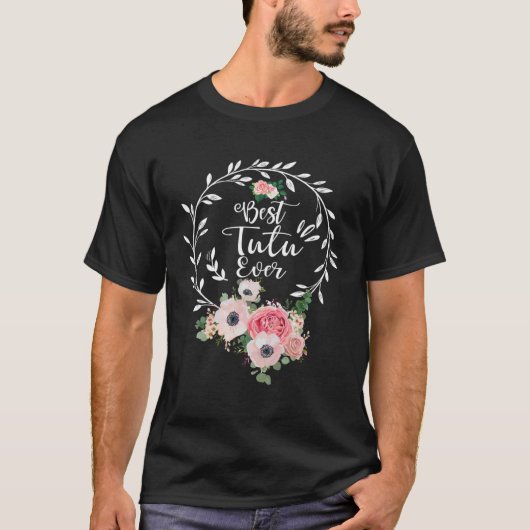 Beste Tutu Ooit Vrouwen Bloemen Decor Oma T-shirt (Voorkant)