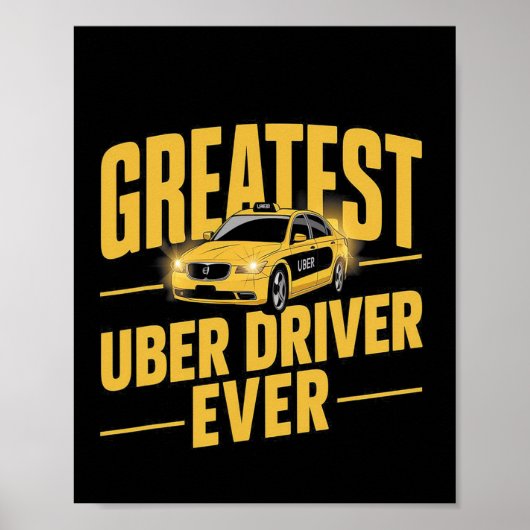 Beste Uber-chauffeur ooit Uber-chauffeur Grappig 1 Poster (Voorkant)