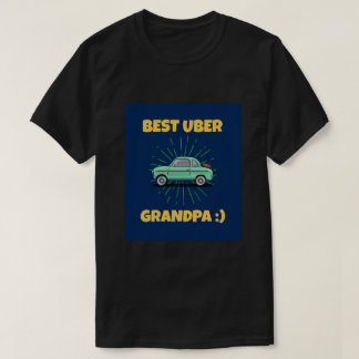 BESTE UBER OPA!:) T-SHIRT