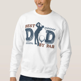 Beste Vader Door Par Sweatshirt
