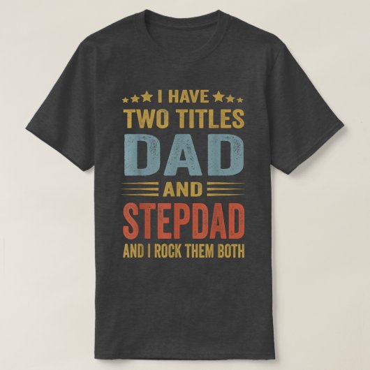 Beste vader en StepdadCute Fathers Day Gift van Wi T-shirt (Design voorkant)