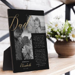 Beste vader | Gold Dad Script Weduwbericht foto Fotoplaat<br><div class="desc">Echt speciale en gedenkwaardige vader van het bruidgeschenk van de dochter foto en boodschap zwarte plaque. Geef je vader een mooi gepersonaliseerd cadeau op je trouwdag dat hij voor altijd zal koesteren. Deze prachtige persoonlijke trouwdag cadeau bevat twee zwarte en witte foto's waarop je twee van je eigen speciale foto's...</div>