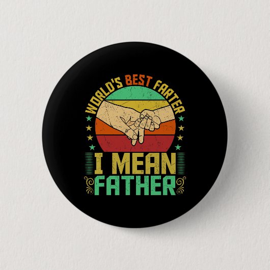 Beste vader, ik bedoel Vaderdag Ronde Button 5,7 Cm (Voorkant)