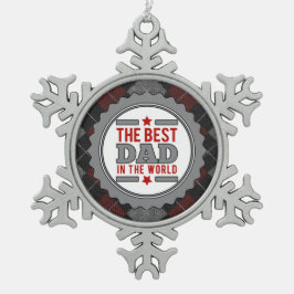 Beste vader in de wereld, gepatterd tin sneeuwvlok ornament