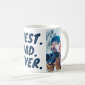 Beste. Vader. Ooit. Aangepaste 2 foto Koffiemok (Voorkant rechts)