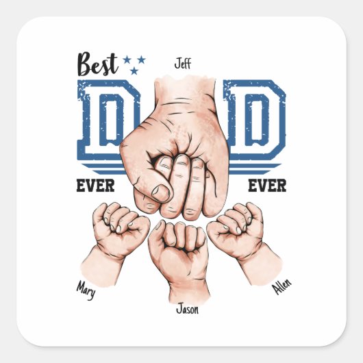 Beste vader ooit aangepaste vuistslag - drie Kinde Vierkante Sticker (Voorkant)