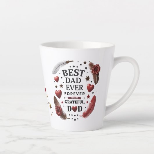 Beste vader ooit, altijd dankbaar latte mok (Rechts)