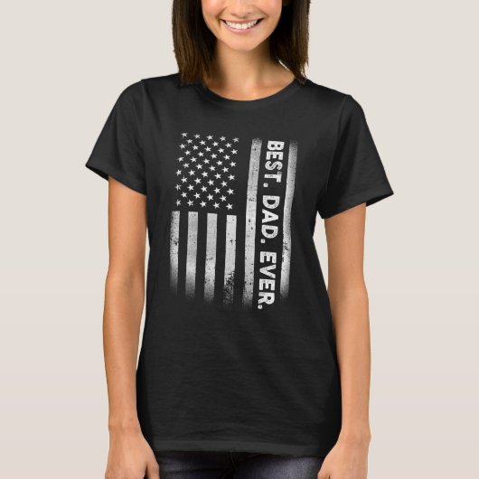 beste vader ooit Amerikaanse vlag met een druk ve T-shirt (Voorkant)
