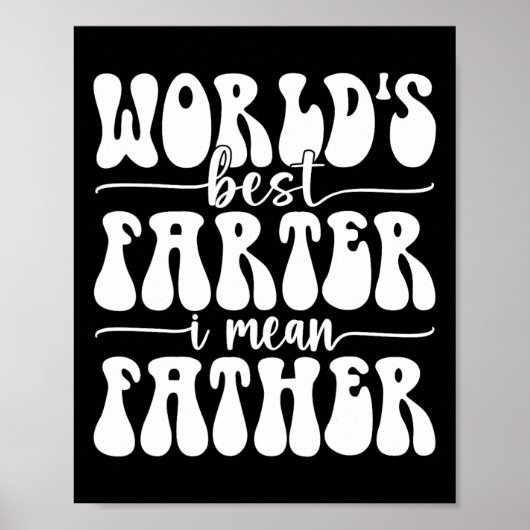Beste vader ooit, ik bedoel vader scheet Vaderdag Poster (Voorkant)