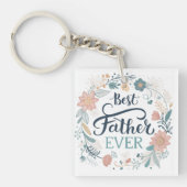 Beste vader ooit, mooie quotes sleutelhanger (voorkant)