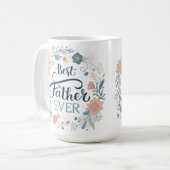 Beste vader ooit, prachtige citaten koffiemok (Voorkant links)