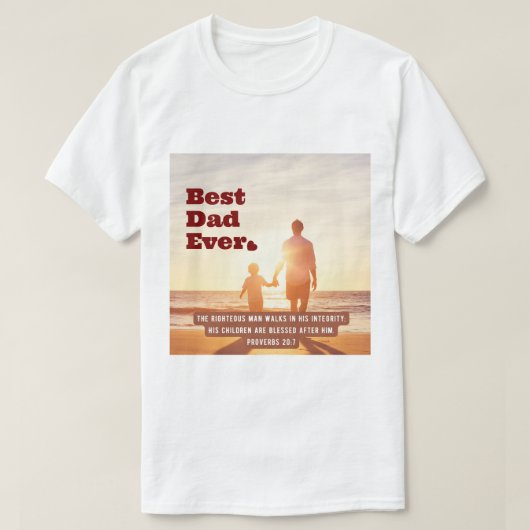 Beste vader ooit Spreuken 20:7 Christelijk Bijbelv T-shirt (Design voorkant)
