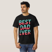 Beste vader ooit T-Shirt (Voorkant volledig)