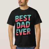 Beste vader ooit T-Shirt (Voorkant)