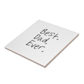 Beste vader ooit. Vaderdag cadeau Tegeltje (Zijkant)