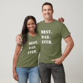 Beste. Vader. Ooit. Witte sjabloonletters op groen T-shirt (Unisex)