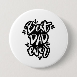 Beste vader ooit zwart-wit tekst ronde button 7,6 cm