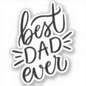 Beste vader ooit. Zwarte witte feestdag Sticker (Voorkant)