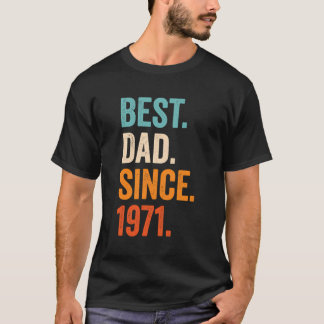 Beste vader sinds 1971 52 jaar vaderschap t-shirt