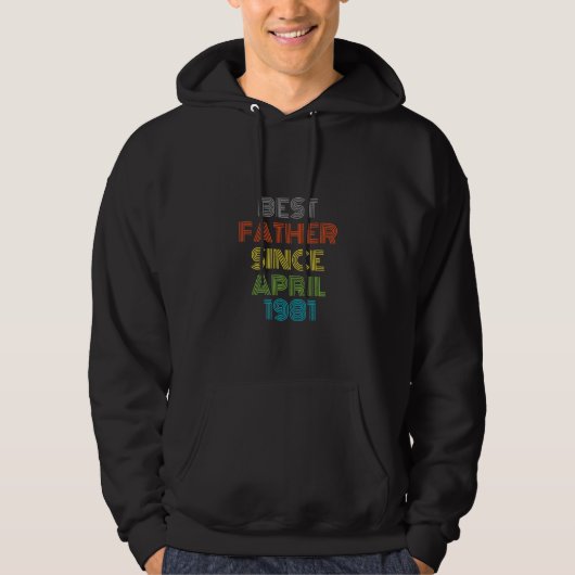 Beste vader sinds april 1981 Cool Cadeau Hoodie (Voorkant)