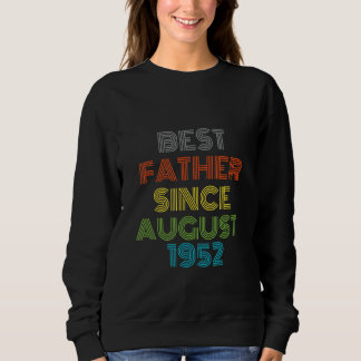 Beste vader sinds augustus 1952 Cool Cadeau Trui
