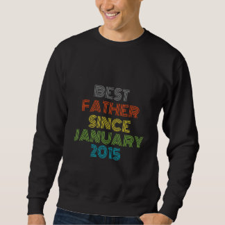 Beste vader sinds januari 2015 Cadeau Trui