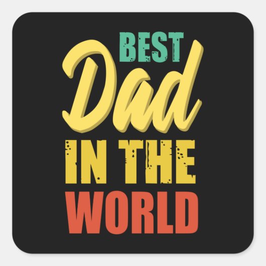 Beste vader ter wereld - Grootste vader Vierkante Sticker (Voorkant)