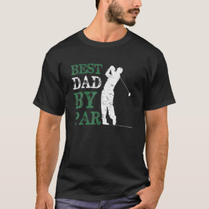Beste vader van Par Golf Vaderdag Golfer Lovers T-shirt
