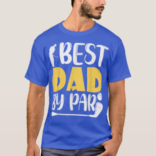Beste vader van Par Weekends Forecast Vader's Golf T-shirt