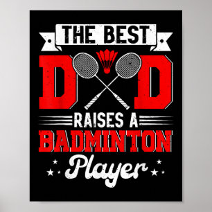 Beste vader verhoogt een badmintonspeler Vaderdag Poster
