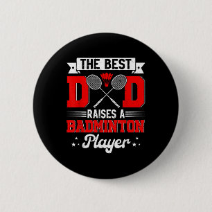 Beste vader verhoogt een badmintonspeler Vaderdag Ronde Button 5,7 Cm