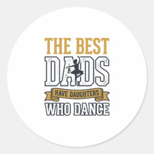 Beste vaders hebben dochters die dansen vintage sh ronde sticker
