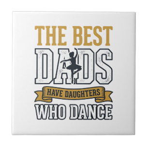 Beste vaders hebben dochters die dansen vintage sh tegeltje