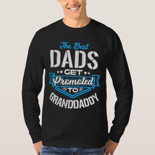 Beste vaders Word gepromoveerd naar GRANDDADDY Vad T-shirt (Voorkant)