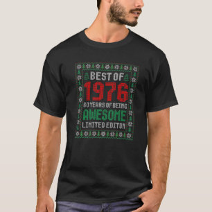 Beste van 1976 46 jaar Geweldige 46e verjaardag Ch T-shirt